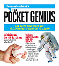 Popular Mechanics the Pocket Genius 563 Facts That Make You the Smartest Person in the Room