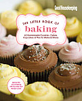 Little Book of Baking 55 Homemade Cookies Cakes Cupcakes & Pies to Make & Share