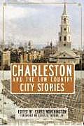 Charleston & the Low Country City Stories