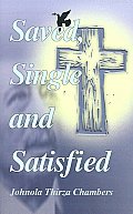 Saved, Single & Satisfied: Transitional Flames Singles Go Through, Romans 5:15