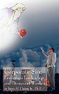 Corporate Sin: Leaderless Leadership and Dissonant Workers