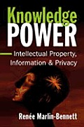Knowledge Power Intellectual Property Information & Privacy