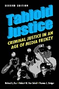 Tabloid Justice Criminal Justice In An