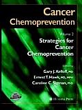 Cancer Chemoprevention: Volume 2: Strategies for Cancer Chemoprevention