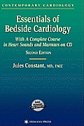 Essentials of Bedside Cardiology With a Complete Course in Heart Sounds & Murmers on CD With CDROM With CDROM