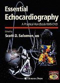 Essential Echocardiography: A Practical Guide with DVD