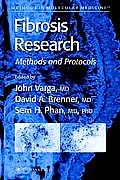 Fibrosis Research: Methods and Protocols