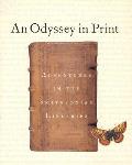 Odyssey in Print Adventures in the Smithsonian Libraries