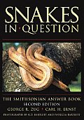 Snakes In Question 2nd Edition The Smithsonian A