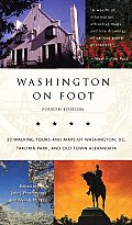 Washington On Foot 4th Edition