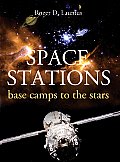 Space Station Base Camps To The Stars