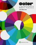 Color A Visual History from Newton to Modern Color Matching Guides