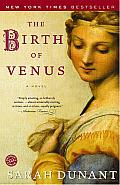 The Birth of Venus: A Novel