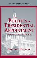 The Politics of Presidential Appointment: A Memoir of the Culture War