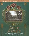 Deep Family: Four Centuries of American Originals and Southern Eccentrics
