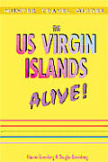 US Virgin Islands Alive 1st Edition