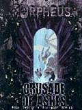 Crusade Of Ashes 2 Of 6 Orpheus