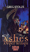 Ashes & Angel Wings World Of Darkness