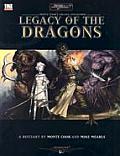 D20 Monte Cooks Arcana Unearthed Legacy Of The Dragons A Bestiary By Monte Cook & MIke Mearls