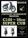 Honda C100 Workshop Manual 1958 Onwards O.H.V.