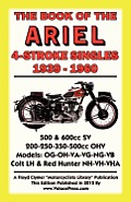 Book of the Ariel 4 Stroke Singles 1939-1960