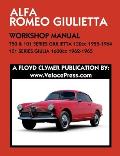 ALFA ROMEO 750 & 101 SERIES GIULIETTA 1300cc (1955-1964) & 101 SERIES GIULIA 1600cc (1962-1965) WORKSHOP MANUAL