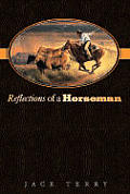 Reflections Of A Horseman