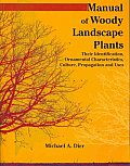 Manual Of Woody Landscape Plants 6th Edition