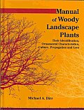 Manual of Woody Landscape Plants