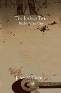 The Joshua Twin: Birdwatcher One