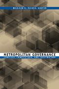 Metropolitan Governance: Conflict, Competition, and Cooperation