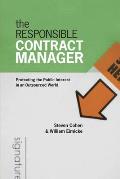 The Responsible Contract Manager: Protecting the Public Interest in an Outsourced World