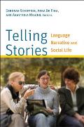 Telling Stories: Language, Narrative, and Social Life