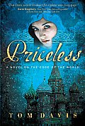 Priceless: A Novel on the Edge of the World