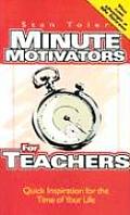 Minute Motivators For Teachers