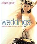 Weddings The Essential Guide To Organizing The