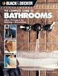 Complete Guide To Bathrooms Ideas & Projects