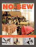 No Sew Fabric Decor Transform Your Home Without Sewing a Stitch
