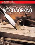 Complete Guide To Basic Woodworking