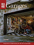 Idea Wise Garages Inspiration & Information for the Do It Yourselfer
