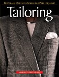 Tailoring The Classic Guide to Sewing the Perfect Jacket