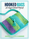 Hooked Bags 20 Easy Crochet Projects