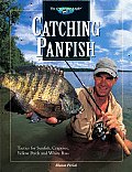 Catching Panfish Tactics for Sunfish Crappies Yellow Perch & White Bass