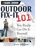 Outdoor Fix It 101 Projects You Really Can Do Yourself