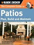 Complete Guide to Patios Plan Build & Maintain