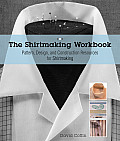 Shirtmaking Workbook Pattern Design & Construction Resources for Shirtmaking