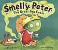 Smelly Peter The Great Pea Eater