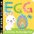 Egg: A Chasing, Racing Egg Hunt