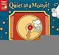 Quiet As A Mouse A Moving Picture Storyb