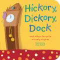 Hickory Dickory Dock & Other Favorite Nursery Rhymes